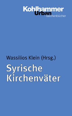 ISBN 9783170144491: Syrische Kirchenväter