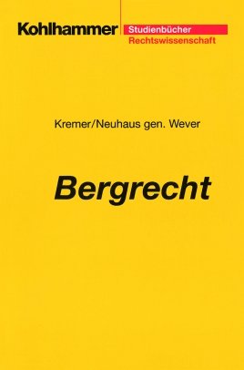 ISBN 9783170162877: Bergrecht