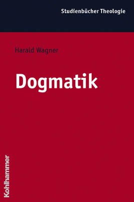 ISBN 9783170164697: Dogmatik