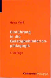 ISBN 9783170165182: Einführung in die Geistigbehindertenpädagogik