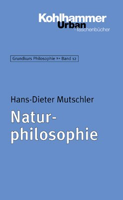 ISBN 9783170168145: Naturphilosophie