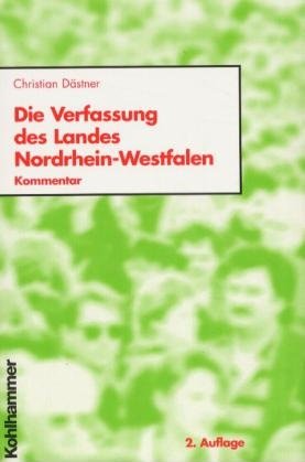 ISBN 9783170168503: Die Verfassung des Landes Nordrhein-Westfalen