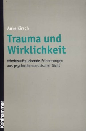 ISBN 9783170169838: Trauma und Wirklichkeit