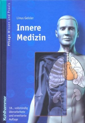 ISBN 9783170171602: Innere Medizin – Lehrbuch für Pflegeberufe