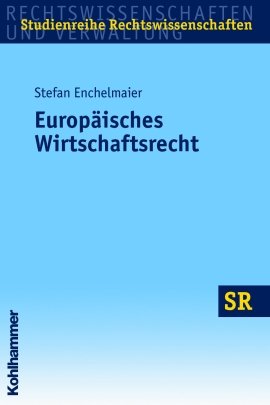 ISBN 9783170185869: Europäisches Wirtschaftsrecht