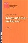 ISBN 9783170185951: Konsumentenverhalten