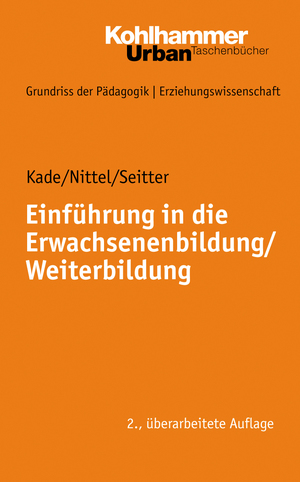 ISBN 9783170198944: Einführung in die Erwachsenenbildung, Weiterbildung