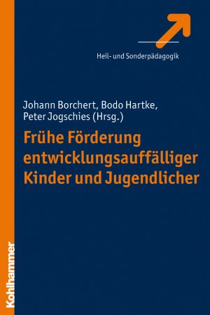 ISBN 9783170200234: Frühe Förderung entwicklungsauffälliger Kinder und Jugendlicher