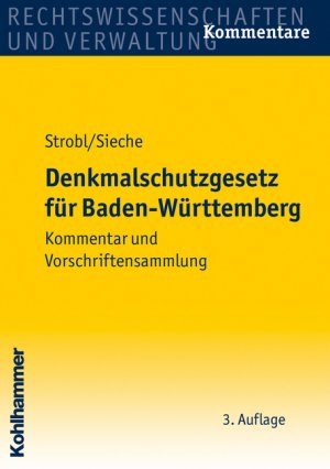 ISBN 9783170204744: Denkmalschutzgesetz für Baden-Württemberg – Kommentar und Vorschriftensammlung