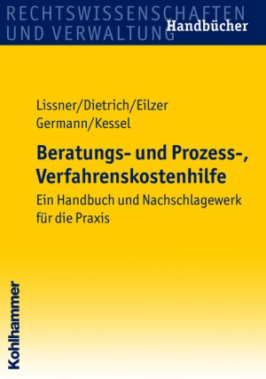 ISBN 9783170210547: Handbuch zur Beratungs- und Prozess-/Verfahrenskostenhilfe - Handbuch und Leitfaden für die Praxis