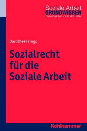 ISBN 9783170210943: Sozialrecht für die Soziale Arbeit