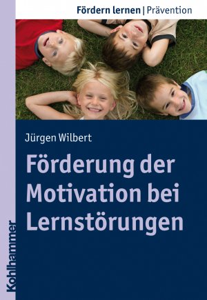 gebrauchtes Buch – Jürgen Wilbert – Förderung der Motivation bei Lernstörungen