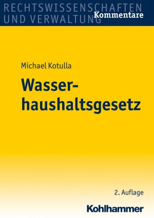 ISBN 9783170212589: Wasserhaushaltsgesetz - Kommentar