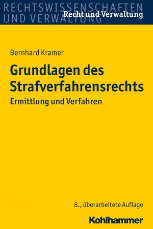 ISBN 9783170225602: Grundlagen des Strafverfahrensrechts - Ermittlung und Verfahren