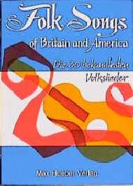 gebrauchtes Buch – Autorenkollektiv – Folk Songs of Britain and America