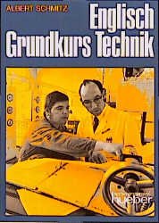 gebrauchtes Buch – Englisch - Grundkurs Technik