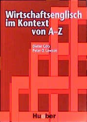 ISBN 9783190026487: Wirtschaftsenglisch im Kontext von A - Z