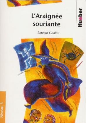 ISBN 9783190032983: Lektüren in französischer Sprache / L'Araignée souriante – Stufe 3 /Niveau 3