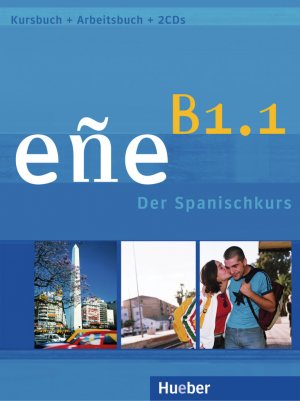 ISBN 9783190042210: eñe B1.1 - Der Spanischkurs / Kursbuch + Arbeitsbuch + Audio-CD