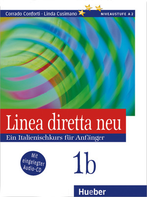 ISBN 9783190053445: Linea diretta neu 1b - Ein Italienischkurs für Anfänger / Lehr- und Arbeitsbuch mit Audio-CD