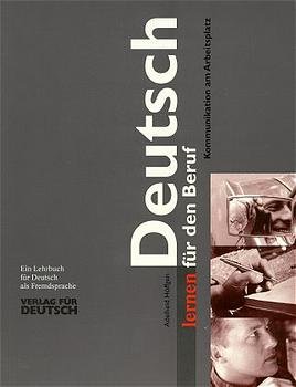 ISBN 9783190072453: Deutsch lernen für den Beruf. Kommunikation am Arbeitsplatz / Deutsch lernen für den Beruf