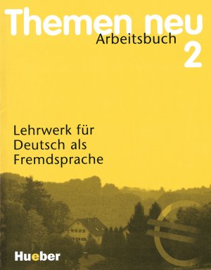 ISBN 9783190115228: Themen neu 2 - Deutsch als Fremdsprache / Arbeitsbuch