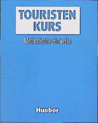 ISBN 9783190132171: Touristenkurs Methodische Hinweise. Lehrerheft