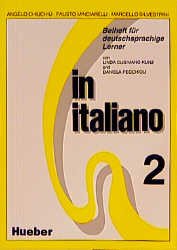 ISBN 9783190151639: in italiano – Corso multimediale di lingua e civiltà a livello elementare e avanzato / Beiheft für deutschsprachige Lerner
