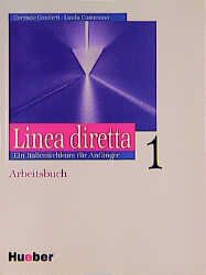 ISBN 9783190151745: Linea diretta 1. Ein Italienischkurs für Anfänger. Lehrwerk für den kommunikativen Unterricht / Linea diretta 1 - Ein Italienischkurs für Anfänger / Arbeitsbuch