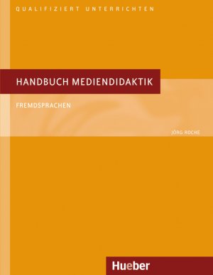 ISBN 9783190217519: Handbuch Mediendidaktik: Fremdsprachen.Deutsch als Fremdsprache / Buch (Qualifiziert unterrichten)