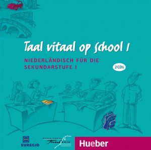 ISBN 9783190253678: Taal vitaal op school 1 - Niederländisch für die Sekundarstufe I / 2 Audio-CDs