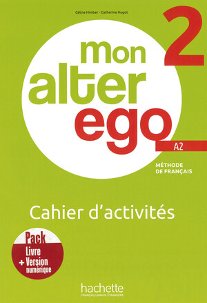 ISBN 9783190333882: Mon Alter Ego 2. Cahier d'activités - Arbeitsbuch mit Code