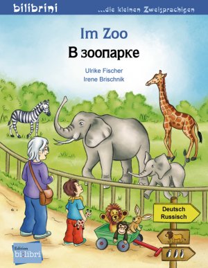 ISBN 9783191895976: Im Zoo - Kinderbuch Deutsch-Russisch