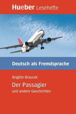 ISBN 9783192016660: Der Passagier und andere Geschichten - Deutsch als Fremdsprache / Leseheft