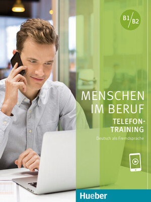 ISBN 9783192515873: Menschen im Beruf - Telefontraining – Deutsch als Fremdsprache / Kursbuch mit Audios online