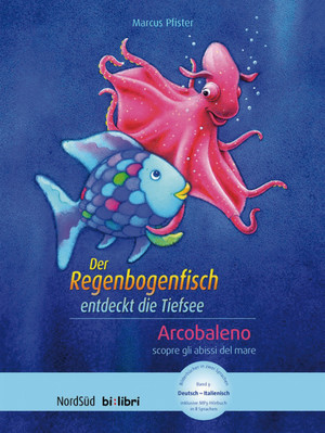 gebrauchtes Buch – Marcus Pfister – Der Regenbogenfisch entdeckt die Tiefsee: Kinderbuch Deutsch-Italienisch mit MP3-Hörbuch zum Herunterladen Kinderbuch Deutsch-Italienisch mit MP3-Hörbuch zum Herunterladen