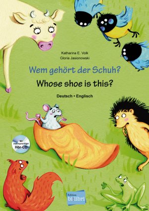 ISBN 9783196096002: Wem gehört der Schuh? - Kinderbuch Deutsch-Englisch mit mehrsprachiger Hör-CD