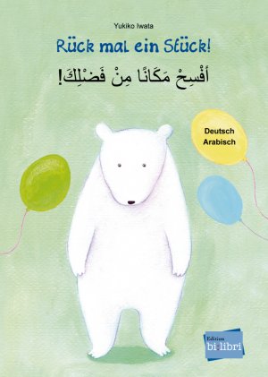 ISBN 9783196695977: Rück mal ein Stück! - Kinderbuch Deutsch-Arabisch