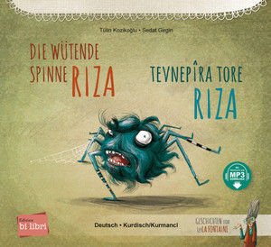 ISBN 9783197896021: Die wütende Spinne Riza - Kinderbuch Deutsch-Kurdisch/Kurmancî mit MP3-Hörbuch zum Herunterladen