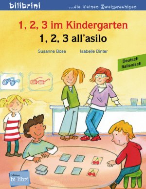 ISBN 9783198495940: 1, 2, 3 im Kindergarten. Kinderbuch Deutsch-Italienisch | 1, 2, 3 all'asilo | Susanne Böse (u. a.) | Broschüre | 1, 2, 3 im Kindergarten | 16 S. | Deutsch | 2010 | Hueber Verlag | EAN 9783198495940