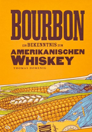 ISBN 9783200063020: Bourbon – Ein Bekenntnis zum Amerikanischen Whiskey