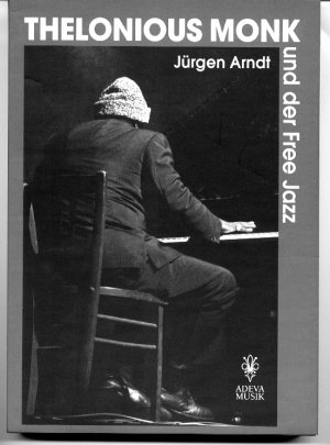 ISBN 9783201017947: Thelonius Monk und der Free Jazz