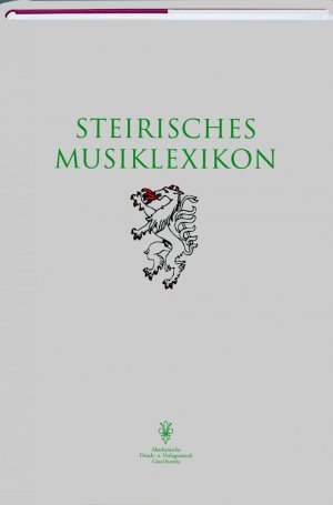 ISBN 9783201018883: Steirisches Musiklexikon