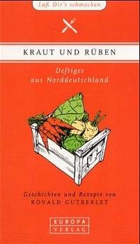 gebrauchtes Buch – Kraut und Rüben