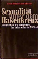 ISBN 9783203800196: Sexualität unterm Hakenkreuz