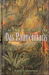 ISBN 9783203805054: Das Palmenhaus