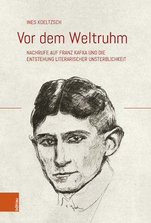 ISBN 9783205220114: Vor dem Weltruhm – Nachrufe auf Franz Kafka und die Entstehung literarischer Unsterblichkeit