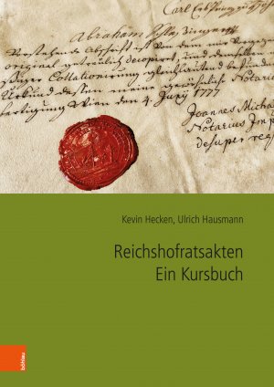 neues Buch – Kevin Hecken – Reichshofratsakten. Ein Kursbuch