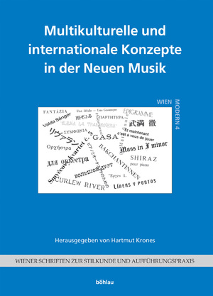 ISBN 9783205775010: Multikulturelle und internationale Konzepte in der Neuen Musik (Wiener Schriften zur Stilkunde und Aufführungspraxis/Sonderreihe Wien modern) [Gebundene Ausgabe] [Apr 01, 2008] Krones, Hartmut