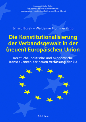 ISBN 9783205775331: Die Konstitutionalisierung der Verbandsgewalt in der (neuen) Europaeischen Union